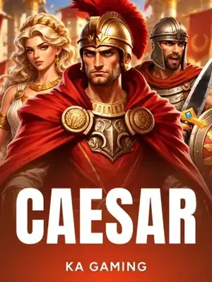 เกม Caesar – KA Gaming ค่ายเกมชั้นนำ naza168
